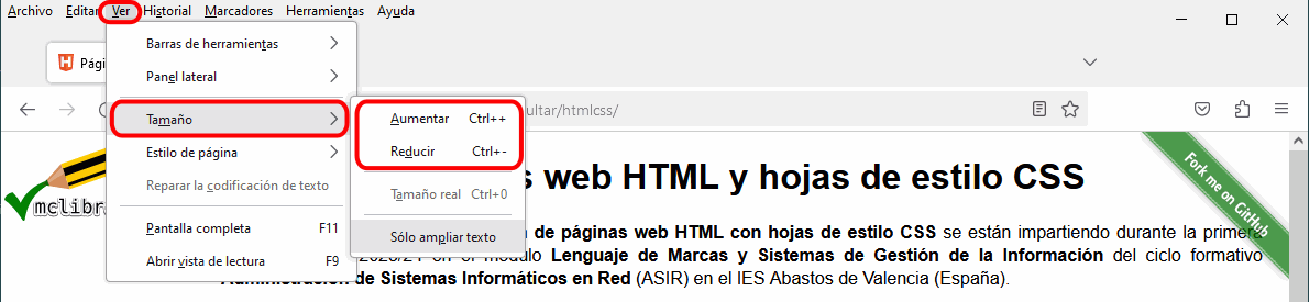 Firefox. Ver > Tamaño > Aumentar / Reducir / Tamaño real