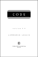 Lawrence Lessig - Code version 2