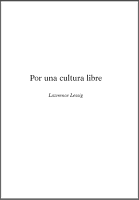 Lawrence Lessig - Free Culture (Español) - 200505