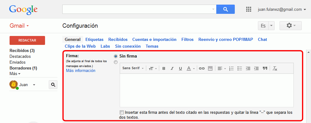 Gmail. Configuración > Configuración > General > Firma